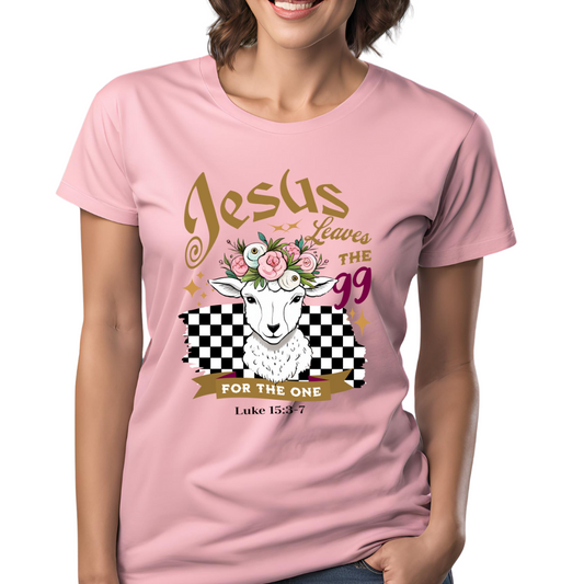 Jesus Leaves The 99 T-Shirt